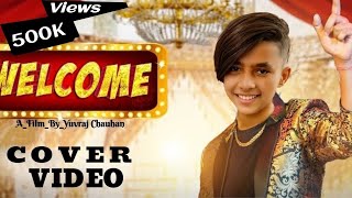 Download lagu GULZAAR CHHANIWALA || WELCOME || (Cover Video) | Team You And We Friends mp3 Download lagu GULZAAR CHHANIWALA || WELCOME || (Cover Video) | Team You And We Friends mp3