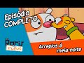 EPISÓDIO COMPLETO Boris E Rufus Arrepios A Meia Noite