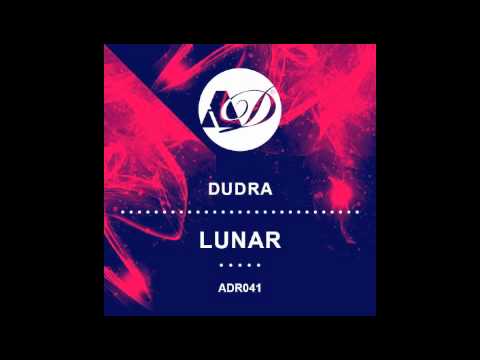 Dudra - Lunar ( original mix )