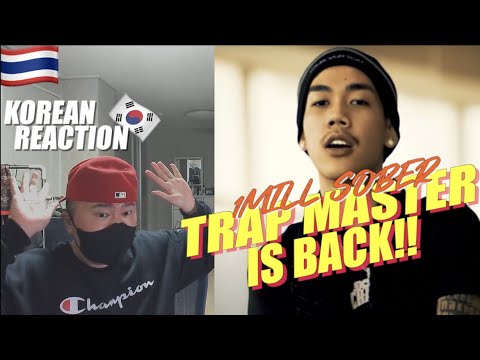 🇹🇭🇰🇷🔥Korean Hiphop Junkie react to 1MILL - Sober (THAI/ENG SUB)