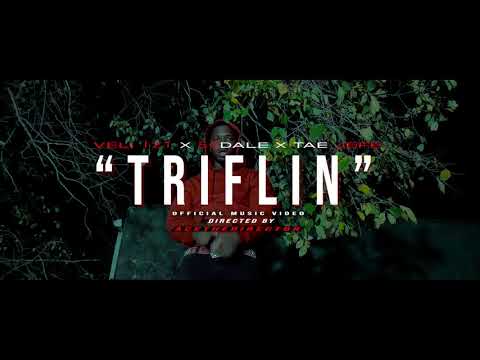 Veli 121 - Triflin (Ft. 50Dale, Tae Jefe) Shot By PlaneMediaVisuals