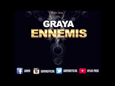 GRAYA - ENNEMIS (Son Officiel) Prod By L'ADJOINT
