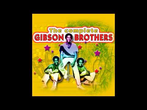 Gibson Brothers - Ooh what a life (Official Audio)