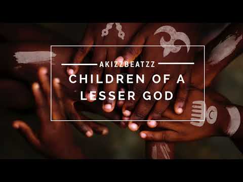 AkizzBeatzz - Children of a Lesser God (Original Mix)