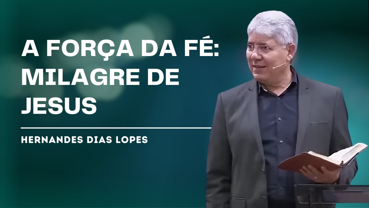 FAZ UM MILAGRE NA MINHA VIDA, SENHOR! - Hernandes Dias Lopes