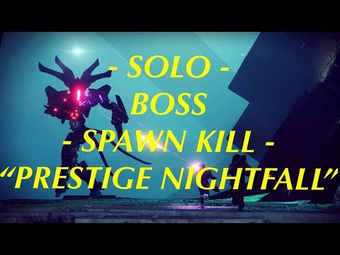 SOLO "The Pyramidion" BOSS SPAWN KILL [Prestige Nightfall]