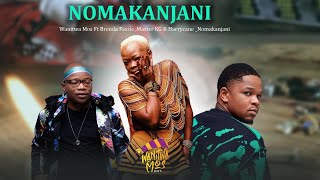Download lagu Wanitwa Mos Ft Master KG , Brenda Fassie Harrycane ( Nomakanjani ) mp3 Download lagu Wanitwa Mos Ft Master KG , Brenda Fassie Harrycane ( Nomakanjani ) mp3