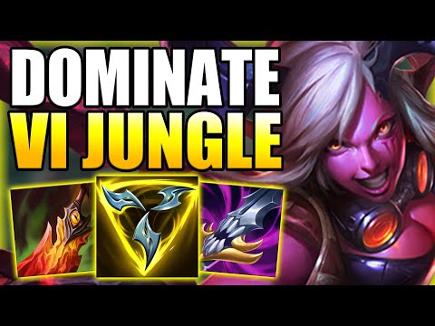 HOW TO CORRECTLY PLAY VI JUNGLE & DOMINATE THE GAME! - Best Build/Runes S+ Guide - League of Legends