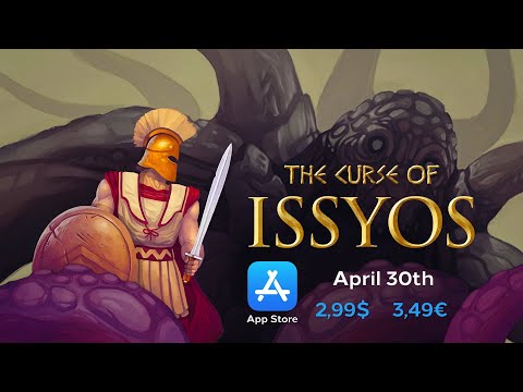 The Curse of Issyos: now on iPhone, iPad and Apple TV!