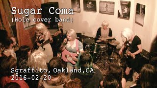 Sugar Coma (Hole cover band) 2016-02-20 at Sgraffito, Oakland, CA