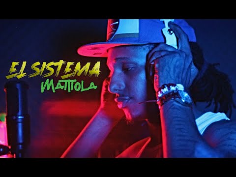 MATITOLA | El Sistema (Video Oficial)
