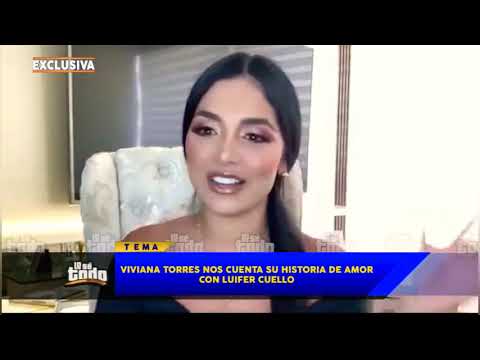 Vivi Torres Cuenta Su Historia... Luifer Cuello