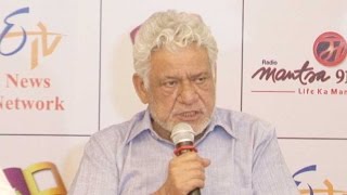 Om Puri Reveals On Hogaya Dimaagh Ka Dahi