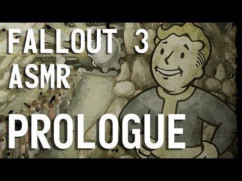 Fallout 3 - Prologue - ASMR  [Soft Spoken/Drinking Water]