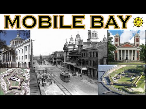 Mobile-Old-World Port City-Battle of Mobile Bay