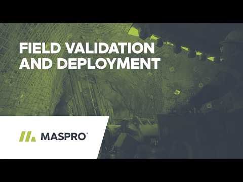 MASPRO: Field Validation and Deployment