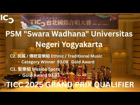 PSM "Swara Wadhana" Universitas Negeri Yogyakarta Ethnic / Traditional Music Category Winner