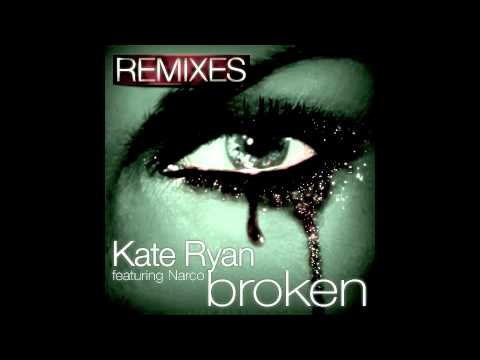 Kate Ryan - Broken (ft Narco) - Danny Oton Iberian RMX (Preview)