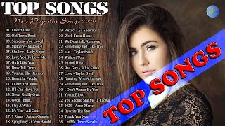 Top Hits 2020 🍑 maroon 5, ed sheeran, adele, taylor swift style 🍑 Top 40 Popular Songs 2020