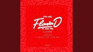 Closer