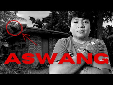 Paano Labanan ang mga Aswang? | Totoo nga ba sila?