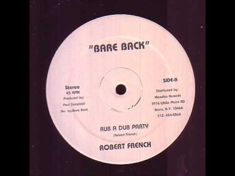 Robert French Rub A Dub Party - Bare Back 12