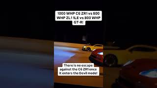 1000 WHP C6 ZR1 vs 800WHP GTR VS ZL1