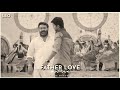 Father Love Whatsapp Status Video Uyir Entru Unnai Naanae Jilla Movie Lesslie Edits Official