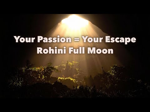 From the Bottom to the Light: Rohini Full Moon