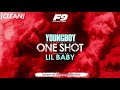 CLEAN YoungBoy Never Broke Again One Shot Feat Lil Baby