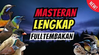 Download lagu Masteran Lengkap Tembakan  Kasar | Masteran Isian Kasar mp3