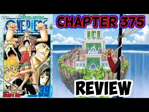 One Piece Chapter 375 Review - The Supermen Of Enies Lobby