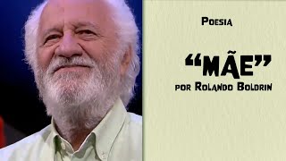 "Mãe" por Rolando Boldrin