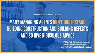 No 28 Many Managing Agents Don't Understand Building Defects and Give Crazy Advice