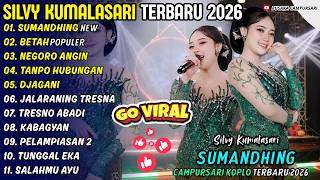 Download lagu SUMANDHING - BETAH - SILVY KUMALASARI - PUSAKA CAMPURSARI FULL ALBUM TERBARU 2026 #trending mp3