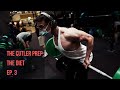 Prep for the Cutler Ep. 3 | Diet