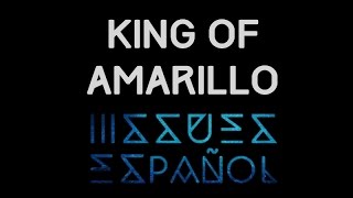 King Of Amarillo - Issues | Traducida al español