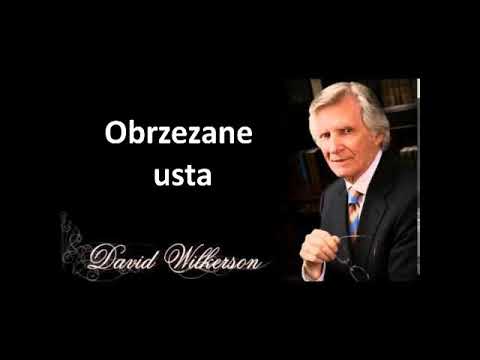 Dawid Wilkerson-  Obrzezane usta