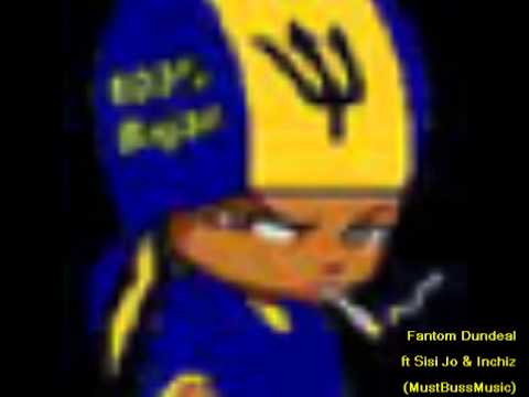 MustBussMusic - Fantom Dundeal ft Sisi Jo & Inchiz (Barbados)