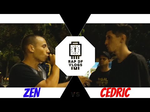 Zen Vs Cedric - 1 Fase - Pré-Seletiva -  Rap Df Vlogs/Batalha do Relógio  2018