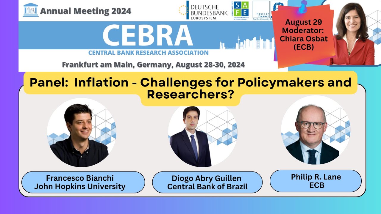 #CEBRA2024 Panel: Inflation - Challenges for Policymakers and Researchers?