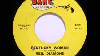 Neil Diamond - Kentucky Woman (true stereo)