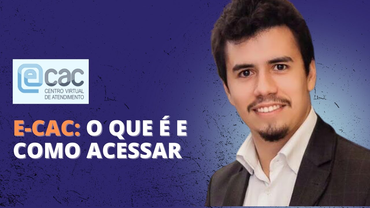 E-CAC: O QUE É E COMO ACESSAR | IR Bot