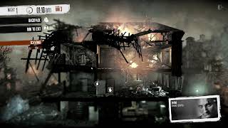 This War of Mine - 05 - Bruno Roman Arica (longplay)