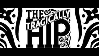 The Tragically Hip - It's a good life if you don't weaken (Karaoke)