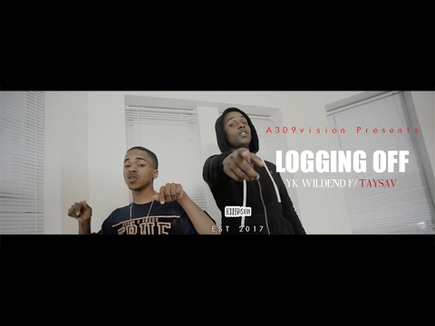 OTE YK f/ Taysav - Logging Off  (Official Video)  Shot By @a309vision