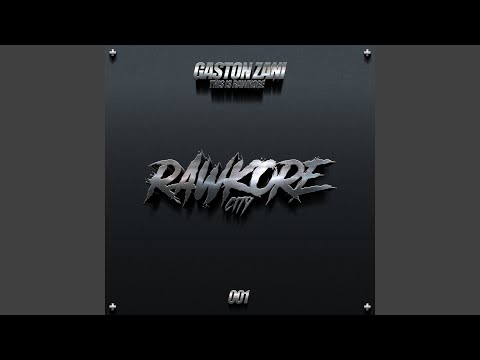 This Is Rawkore (Original Mix)