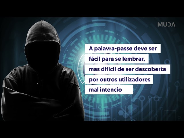 Passos a seguir no momento de criar uma palavra-passe.