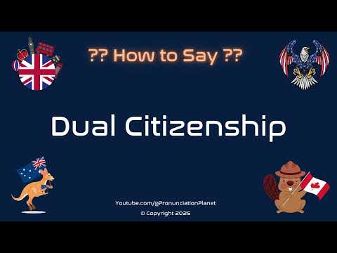 🌍 🇺🇳 How to Pronounce Dual Citizenship? (CORRECTLY) | Pronunciation Planet