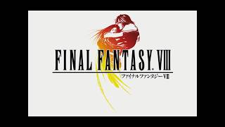 ファイナルファンタジー8をやるよ　#2